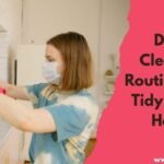 Daily Cleaning Routine for a Tidy Indian Home