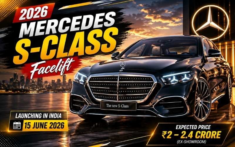 2026 Mercedes S-Class Facelift India Launch Date Confirmed